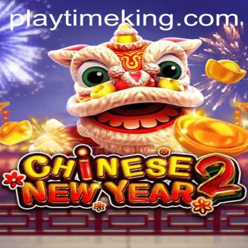 PlayTime Adventure in CHINESENEWYEAR2