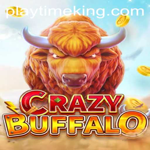 Discover the Thrills of CRAZYBUFFALO: A PlayTime Adventure