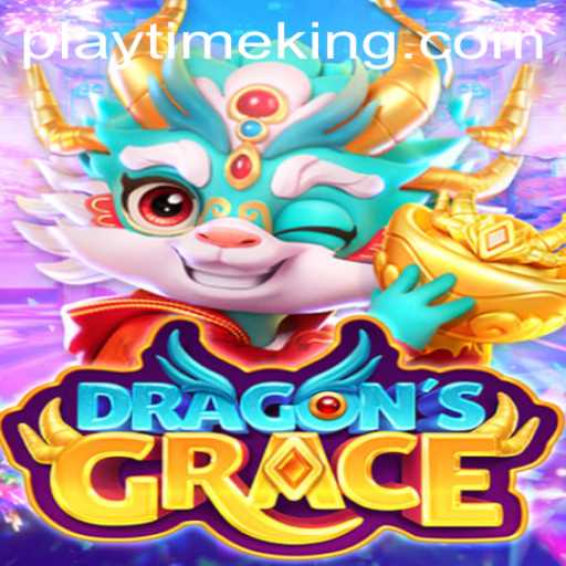 Exploring the Enchanted World of DragonsGrace and the Alluring Concept of PlayTime