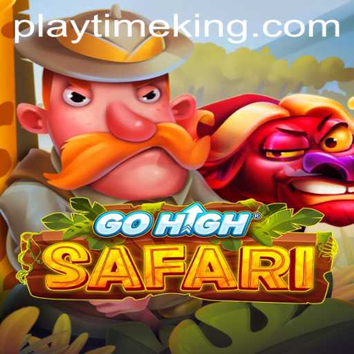 Explore the Adventure with GoHighSafari: A New Era of PlayTime