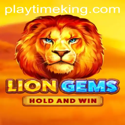 Discover the Thrills of LionGems with PlayTime
