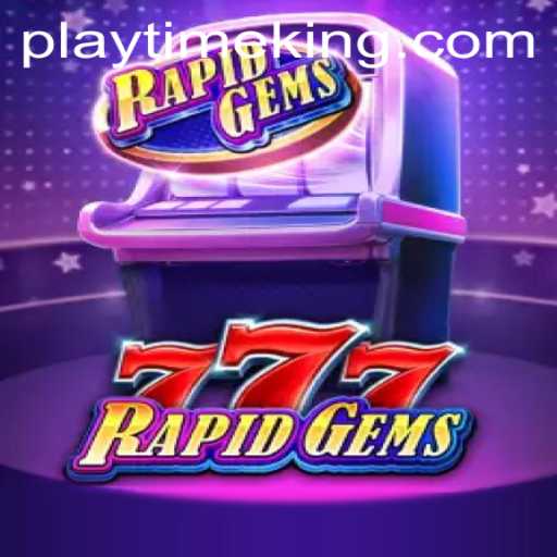Discover the Excitement of RapidGems777 and Enhance Your PlayTime
