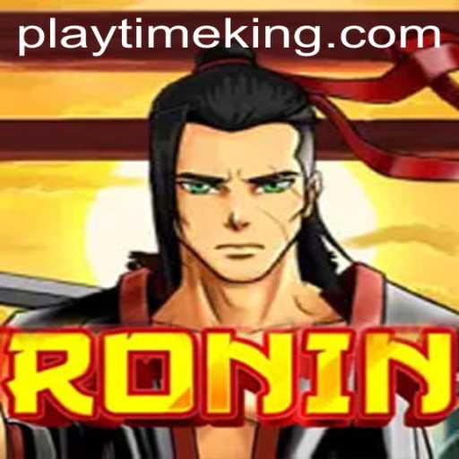 The Dynamic World of Ronin: Discovering PlayTime