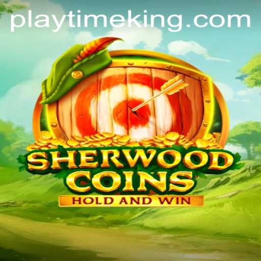 Discover the Thrilling World of SherwoodCoins: A New Dimension of PlayTime
