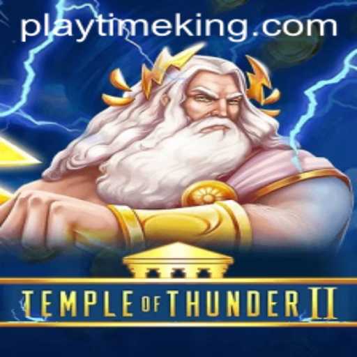 Temple of Thunder II: A Journey into Myth and Adventure