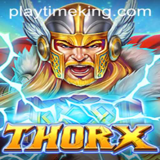 Discover the Thrills of ThorX: A Comprehensive Guide to PlayTime in the Gaming Universe